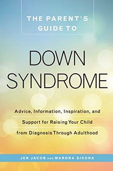 Book Cover: Parent's Guide to Down Syndrome by Jacob and Sikora