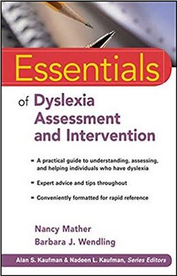 Book Cover: Dyslexia Essentials and Intervention by Mather and Wendling